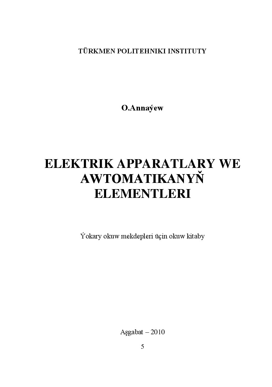 ELEKTRIK APPARATLARY WE AWTOMATIKANYŇ ELEMENTLERI