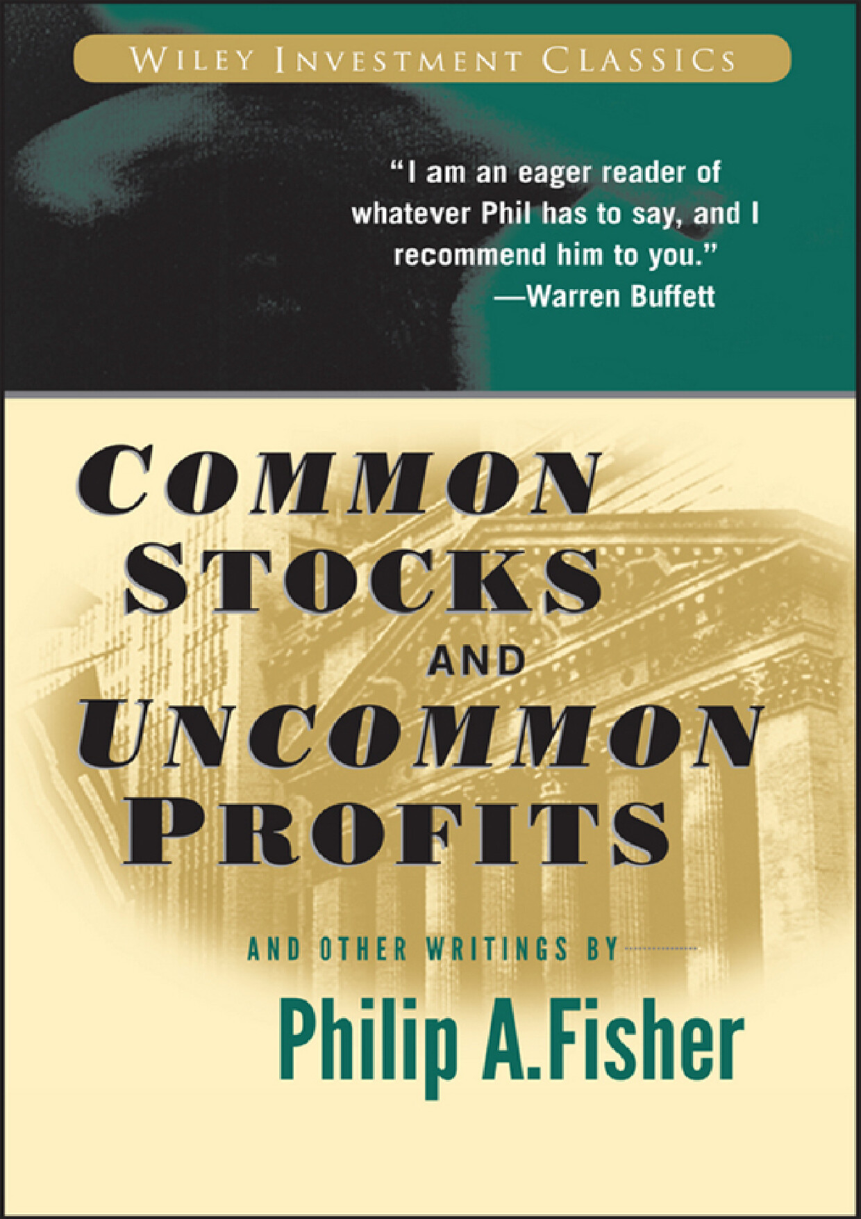COMMON STOCKS AND UNCOMMON PROFITS