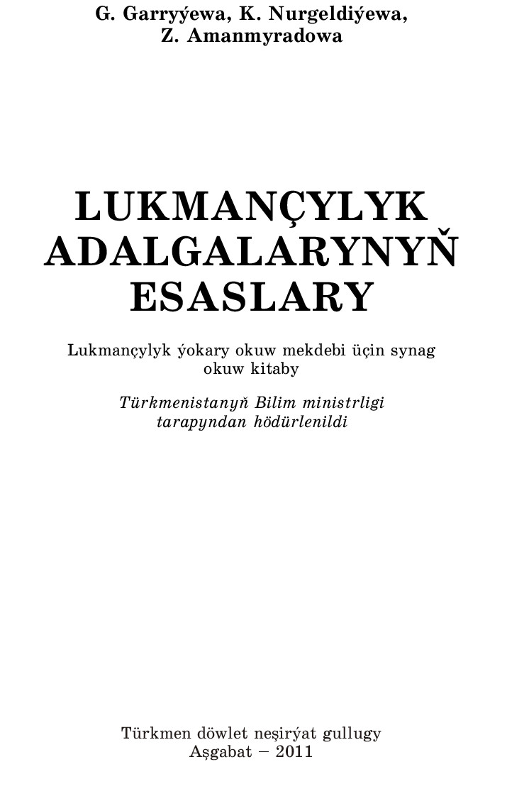 LUKMANCYLYK ESASLARY
