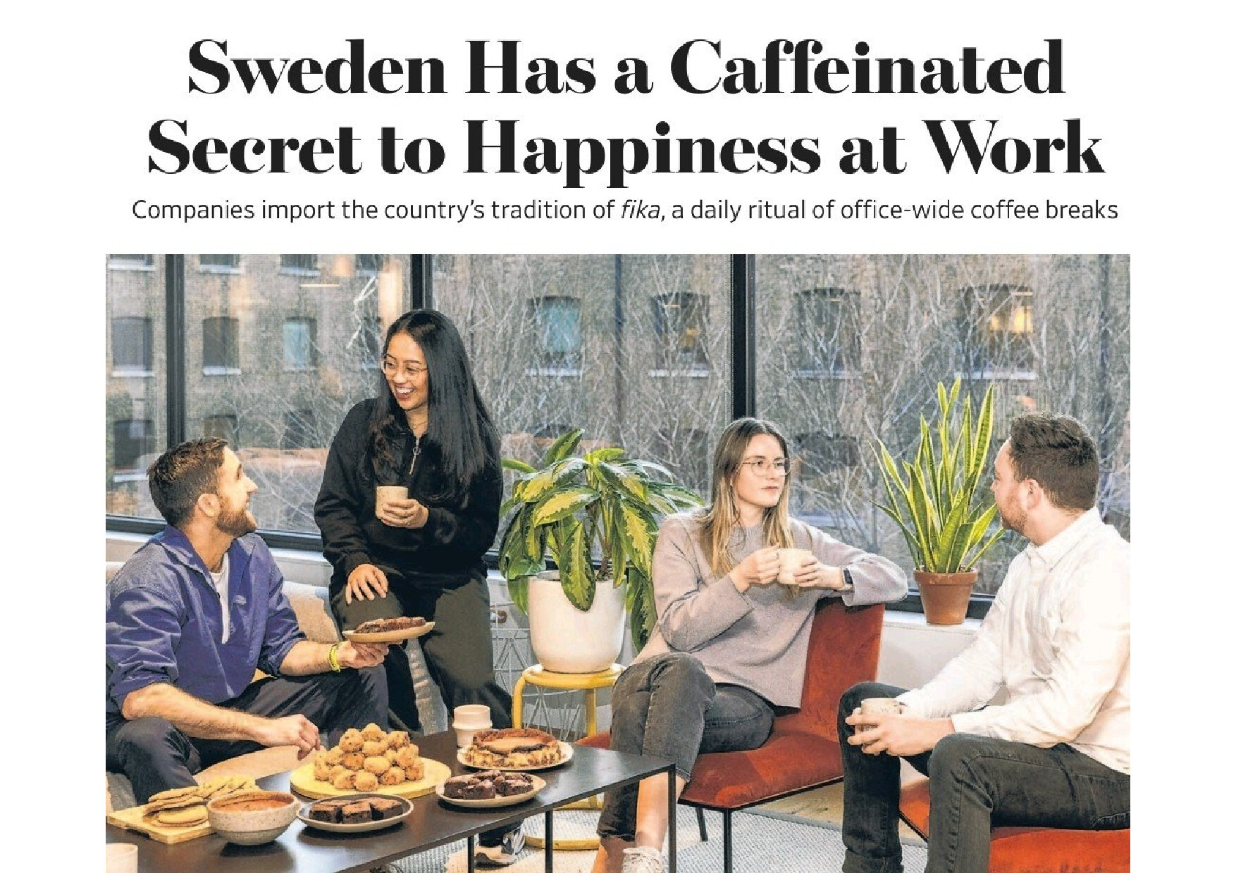 SWEDEN HAS A CAFFEINATED SECRET TO HAPPINESS AT WORK
