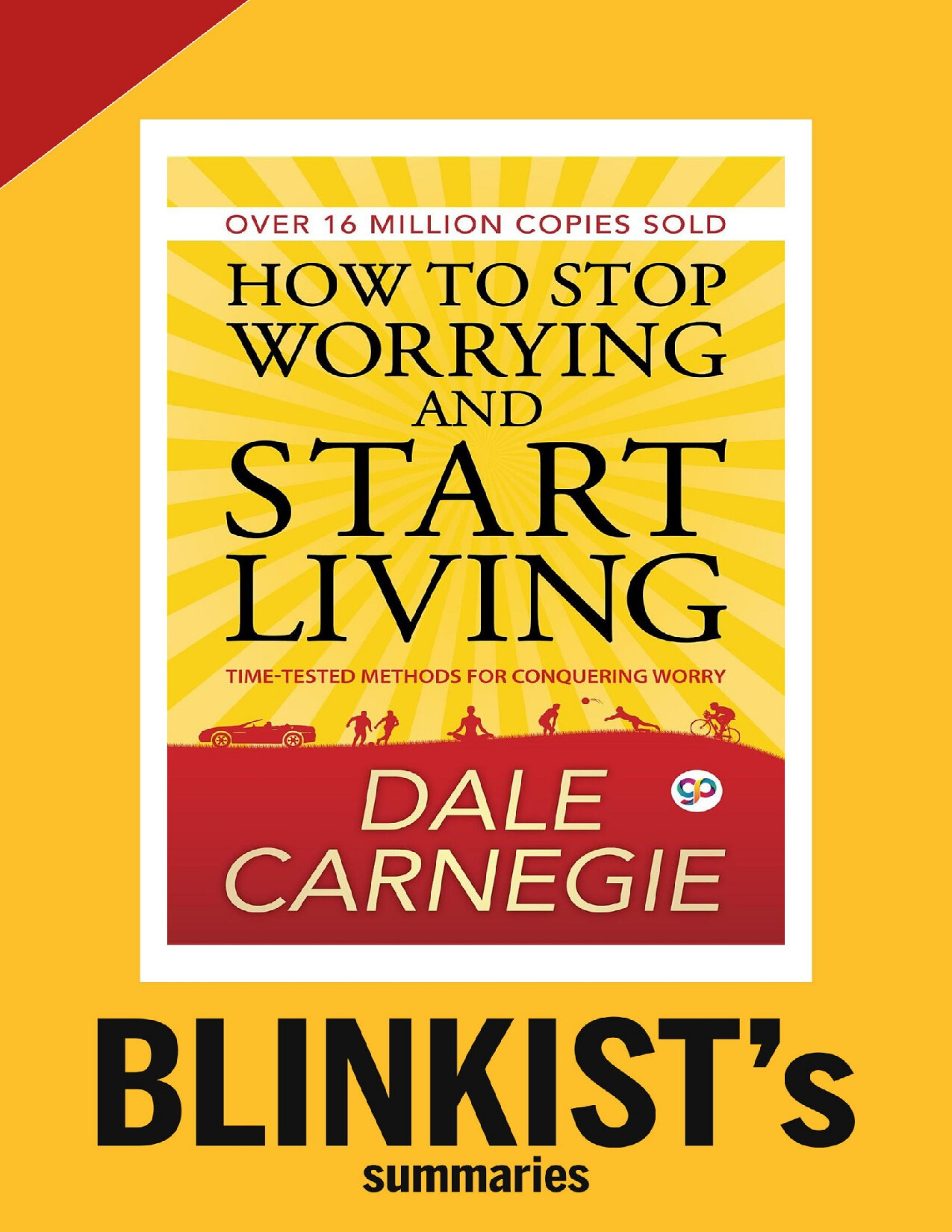 HOW TO STOP WORRYING AND START LIVING   DALE CARNEGIE