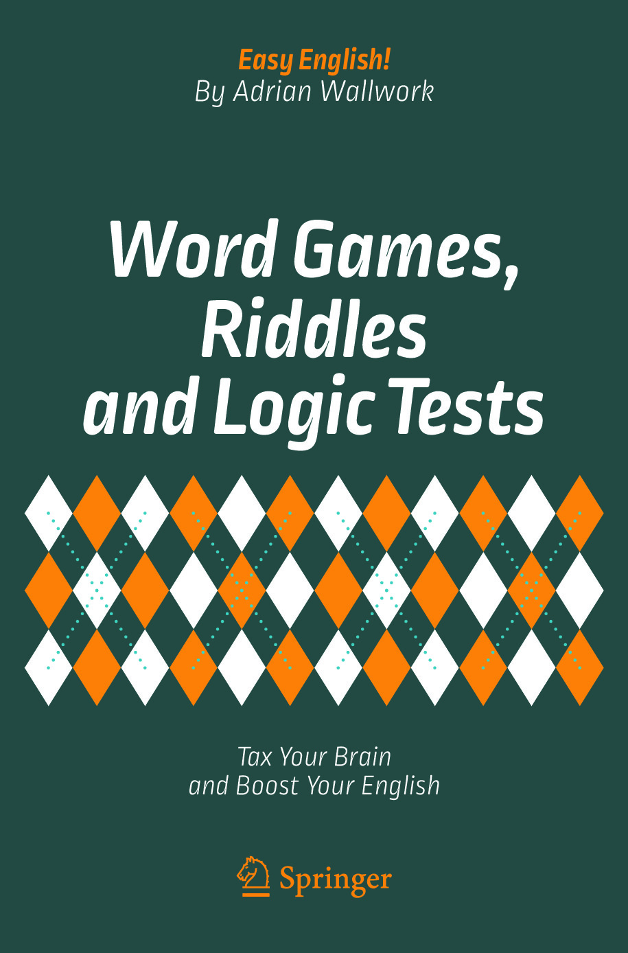 WORD GAMES  RIDDLES AND LOGIC TESTS