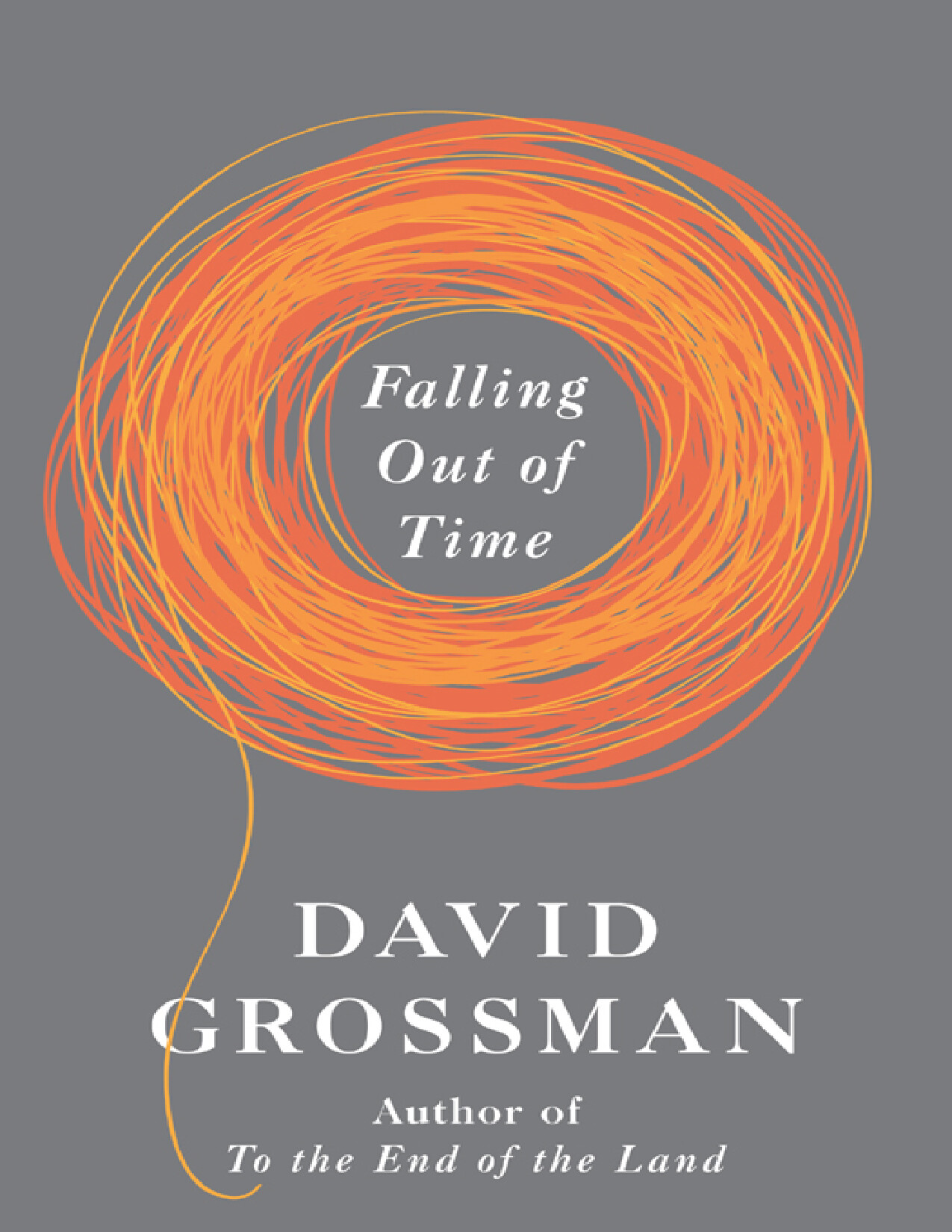 FALLING OUT OF TIME   DAVID GROSSMAN