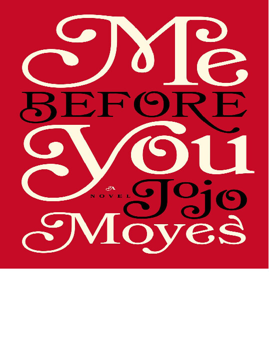 ME BEFORE YOU JOJO MOYES