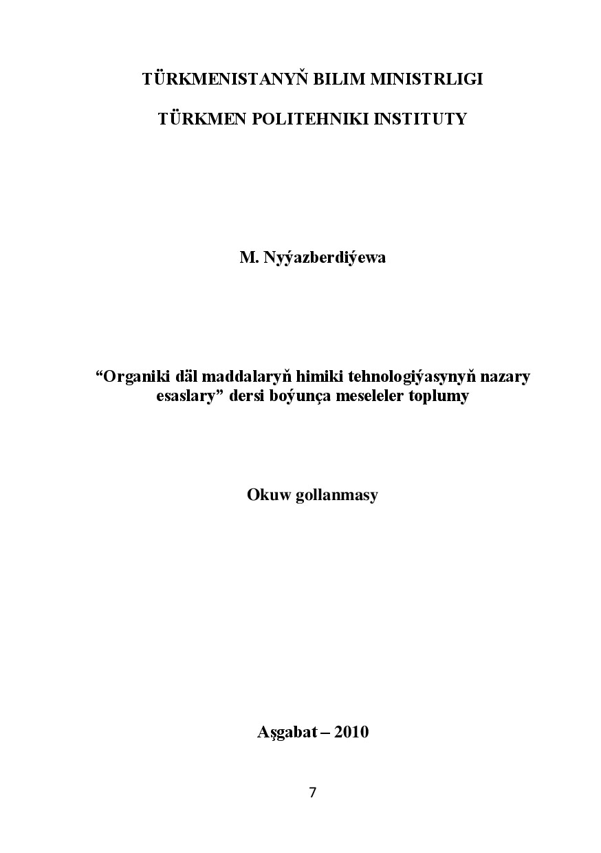 NYÝAZBERDIÝEWA M~ORGANIKI DÄL MADDALARYŇ HIMIKI TEHNOLOGIÝASYNYŇ NAZARY ESASLARY