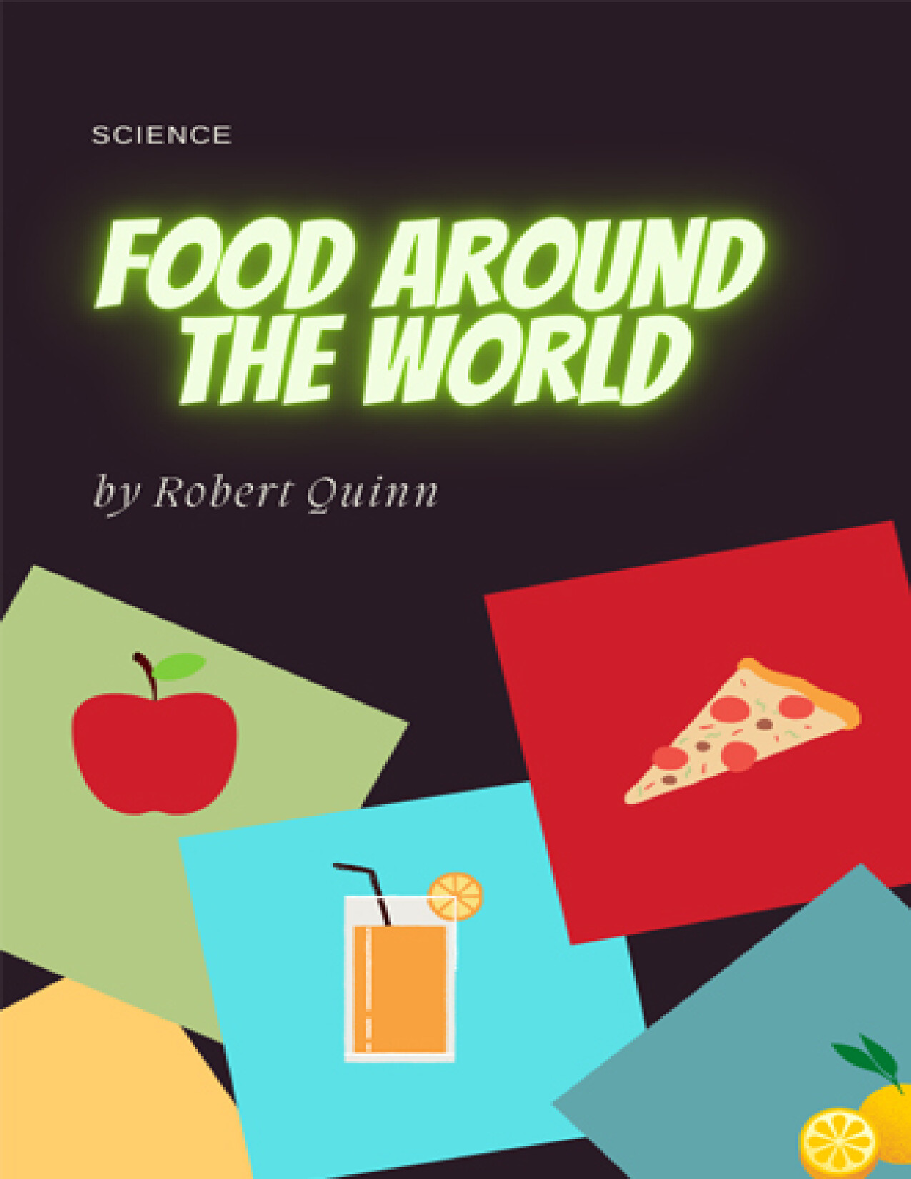 FOOD AROUND THE WORLD   ROBERT QUINN