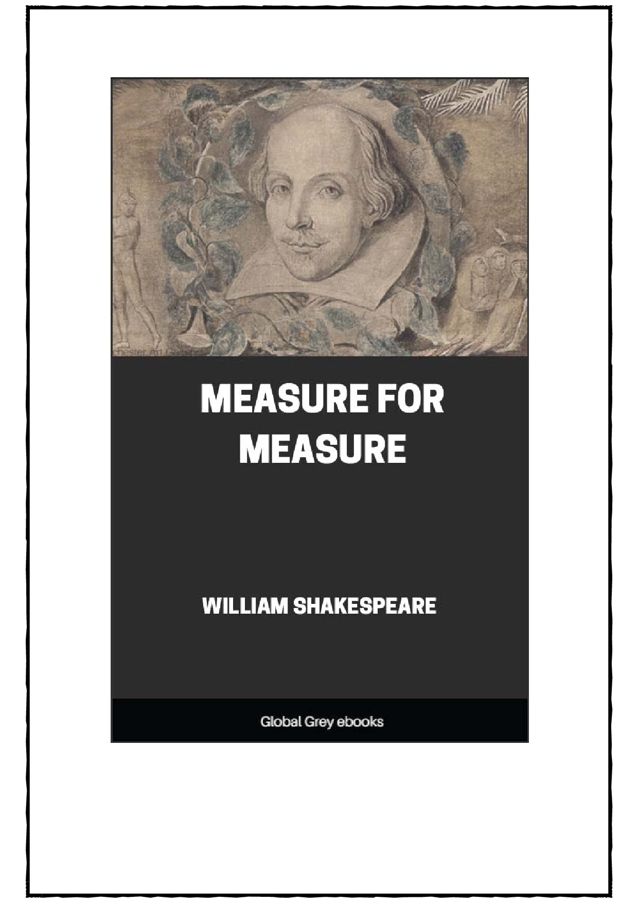 MEASURE FOR MEASURE  BY WILLIAM SHAKESPEARE