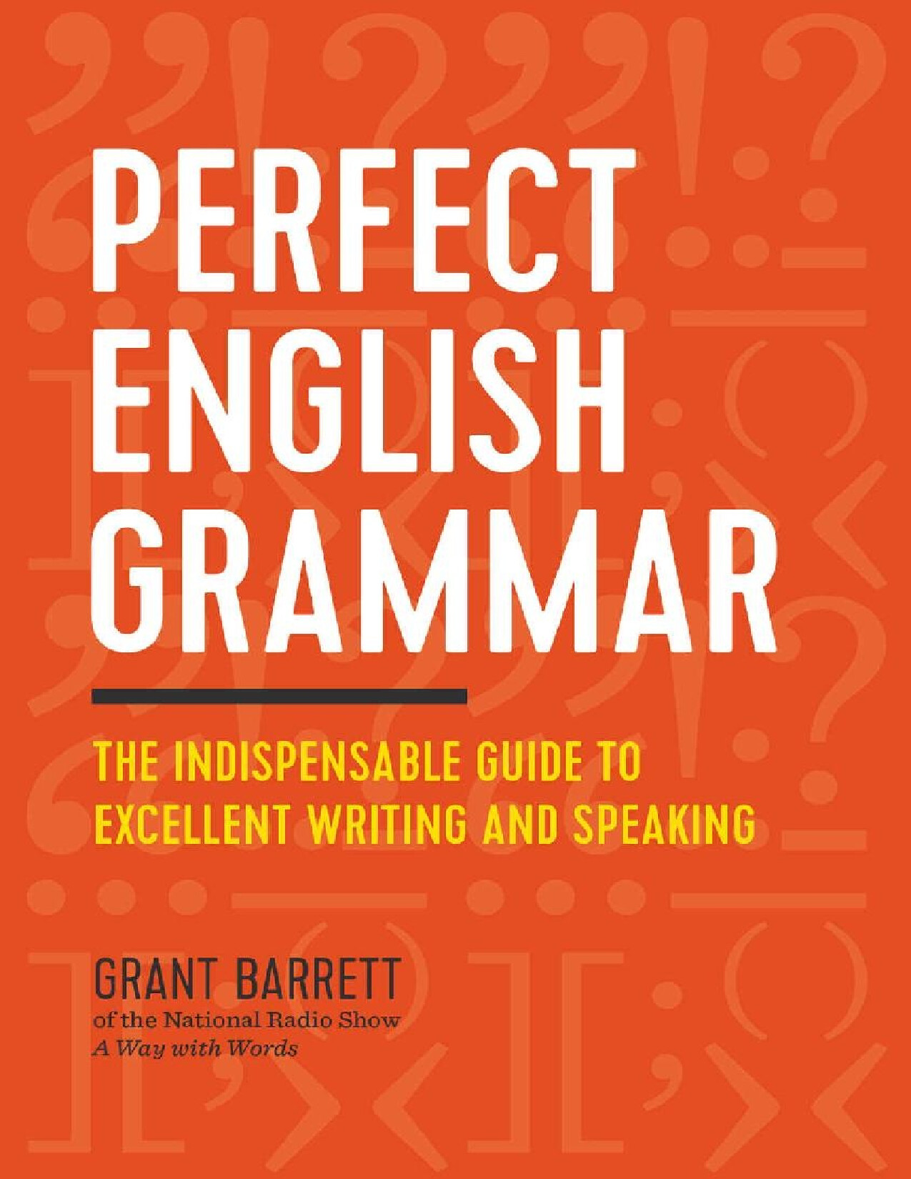 PERFECT ENGLISH GRAMMAR