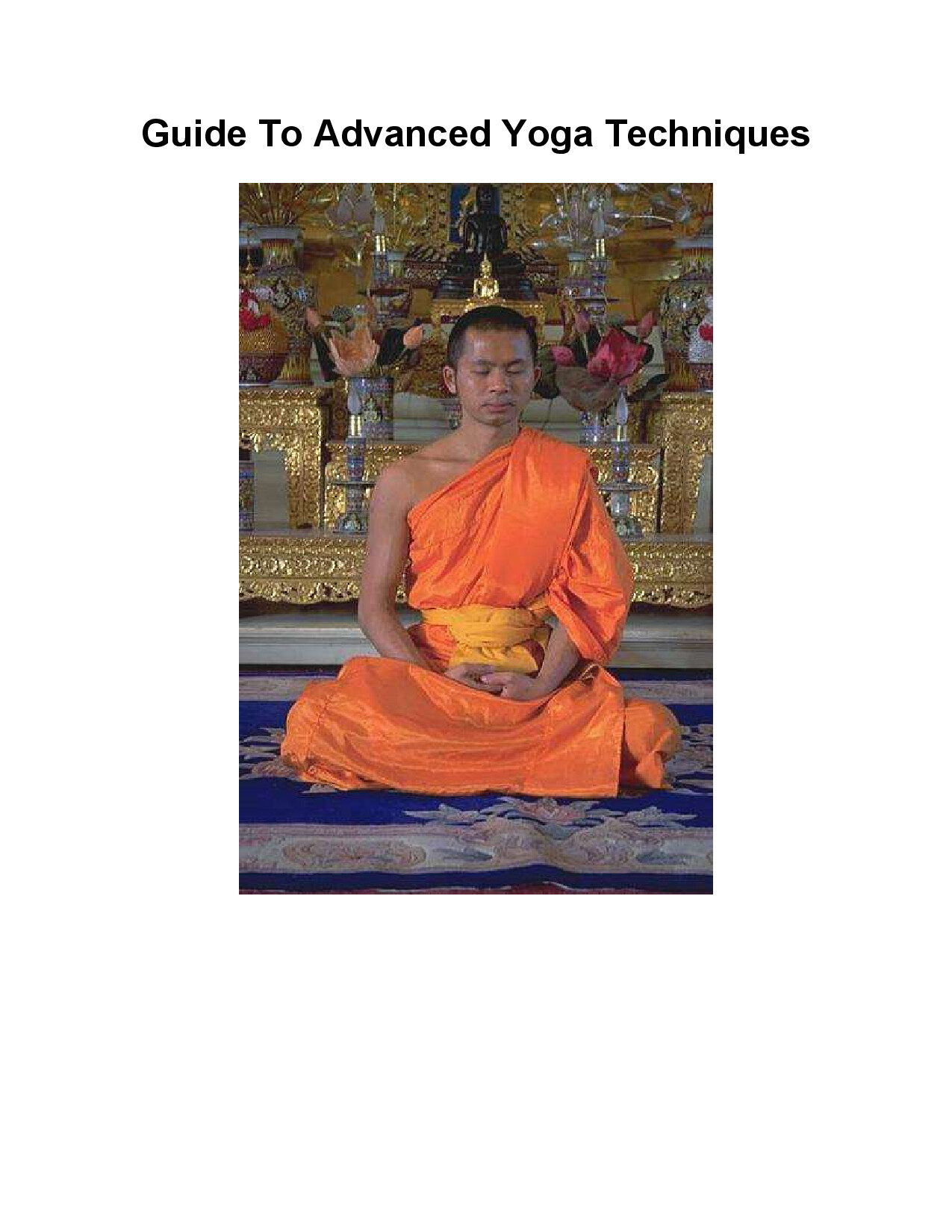 GUIDE TO ADVANCED YOGA TECHNIQUES
