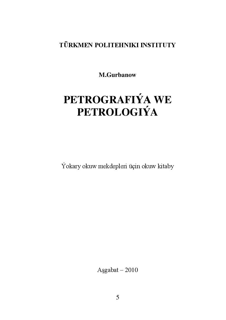 PETROGRAFIÝA WE PETROLOGIÝA