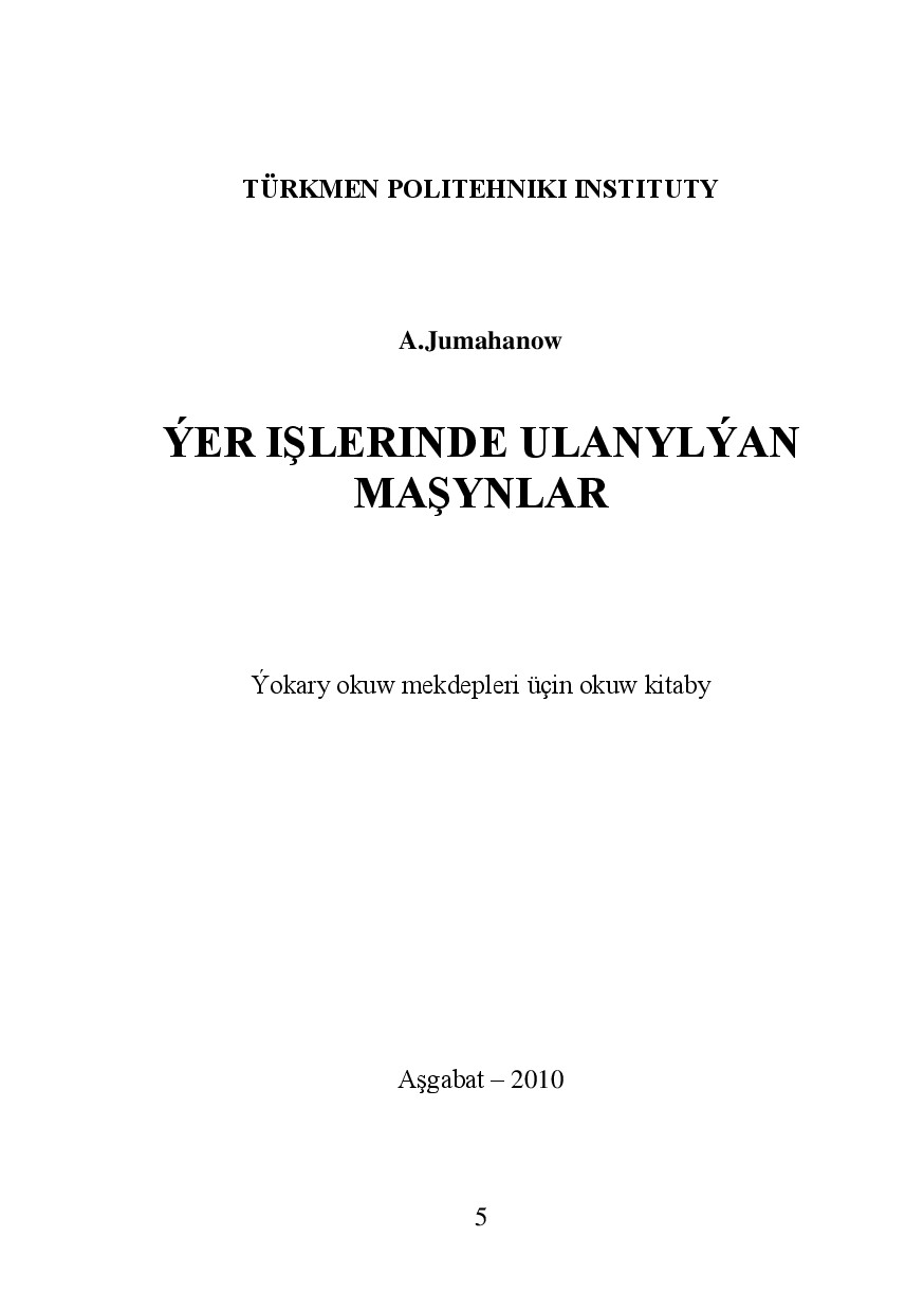 ÝER IŞLERINDE ULANYLÝAN MAŞYNLAR