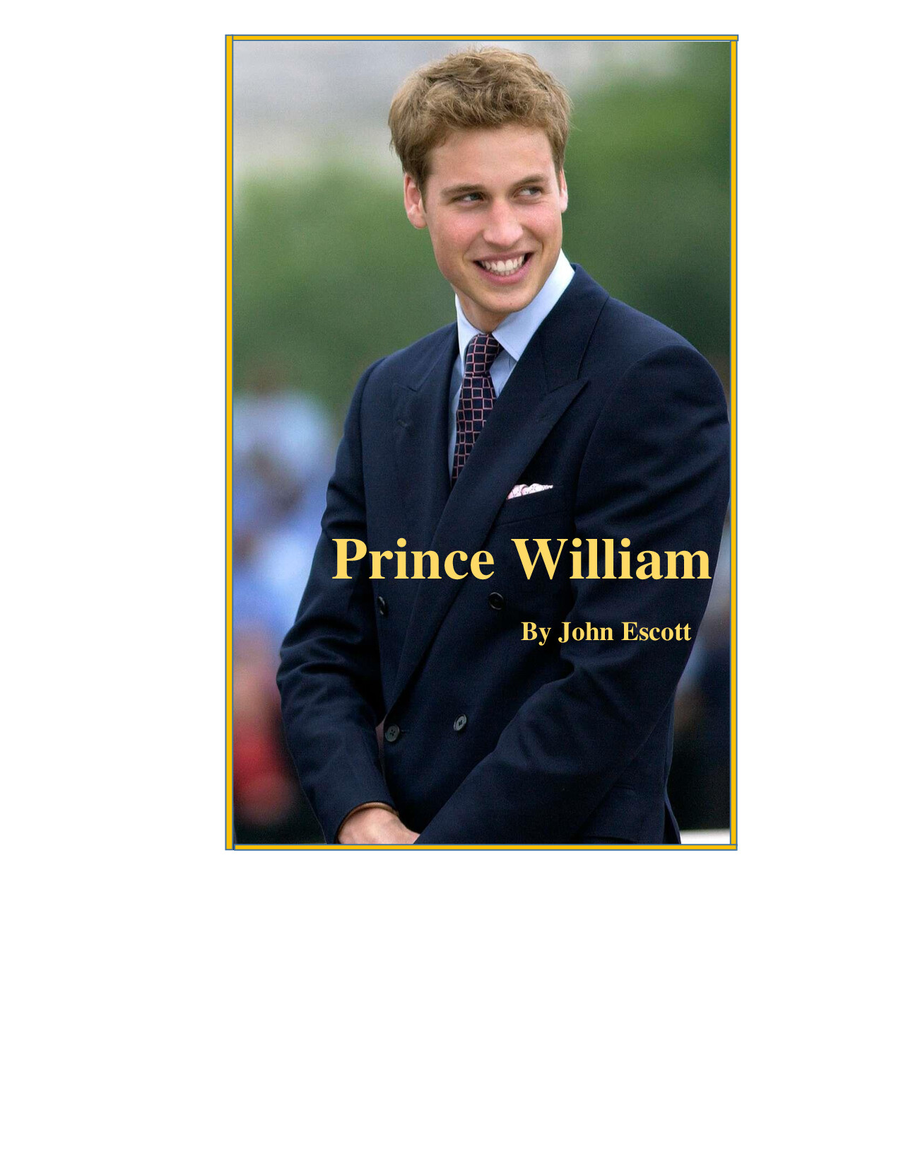 PRINCE WILLIAM BY JOHN ESCOTT BOOK PDF