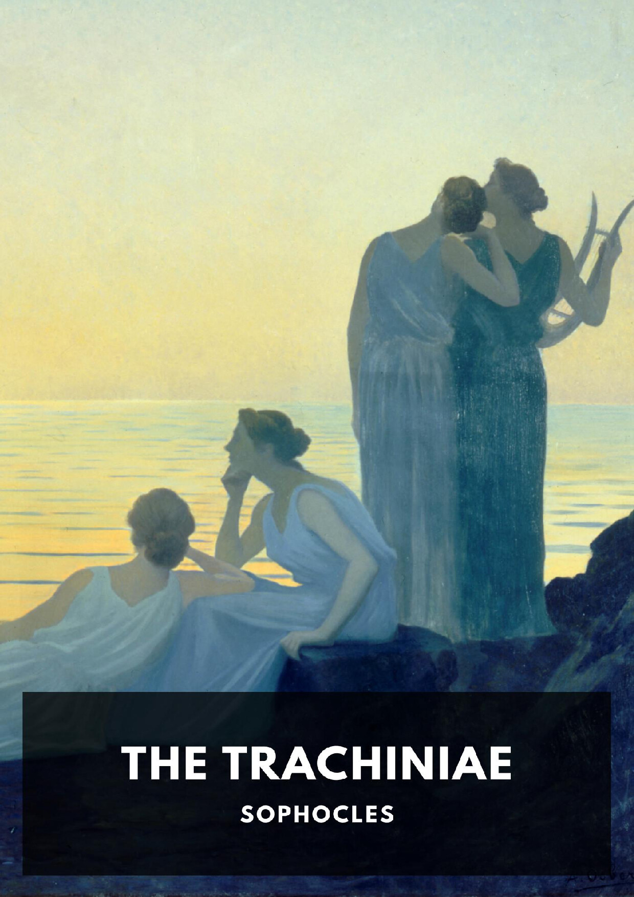THE TRACHINIAE   SOPHOCLES