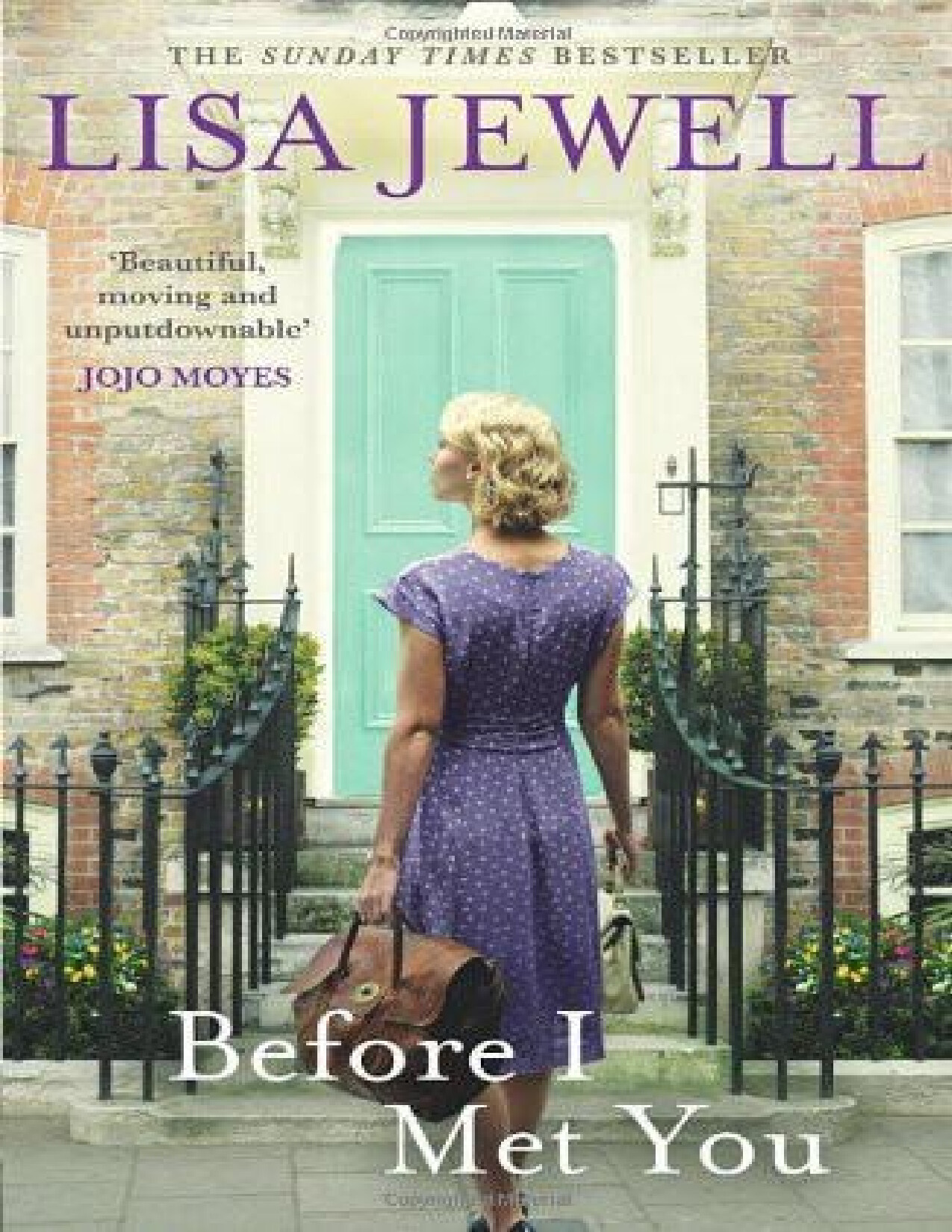BEFORE I MET YOU A NOVEL BY JEWELL LISA