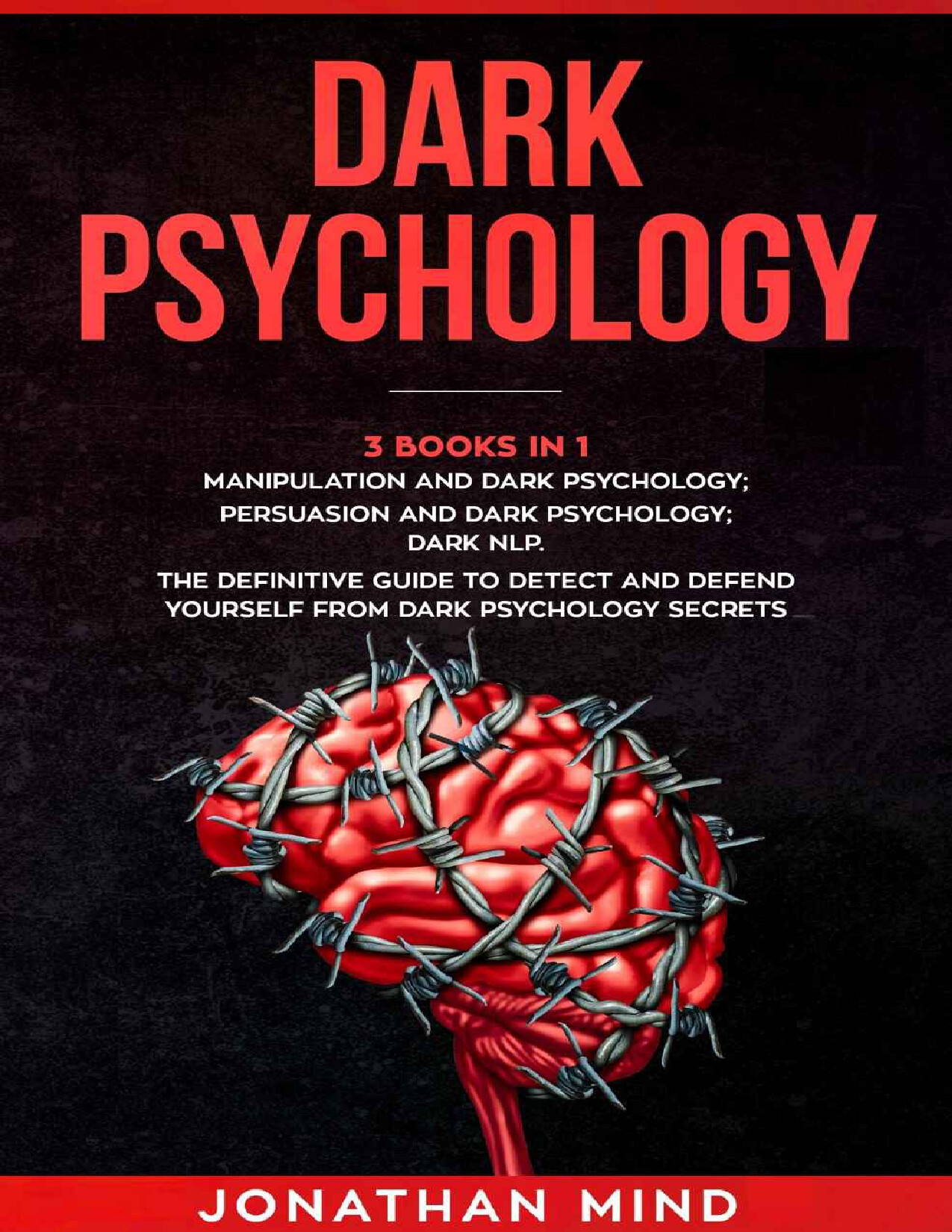 DARK PSYCHOLOGY JONATHAN MIND