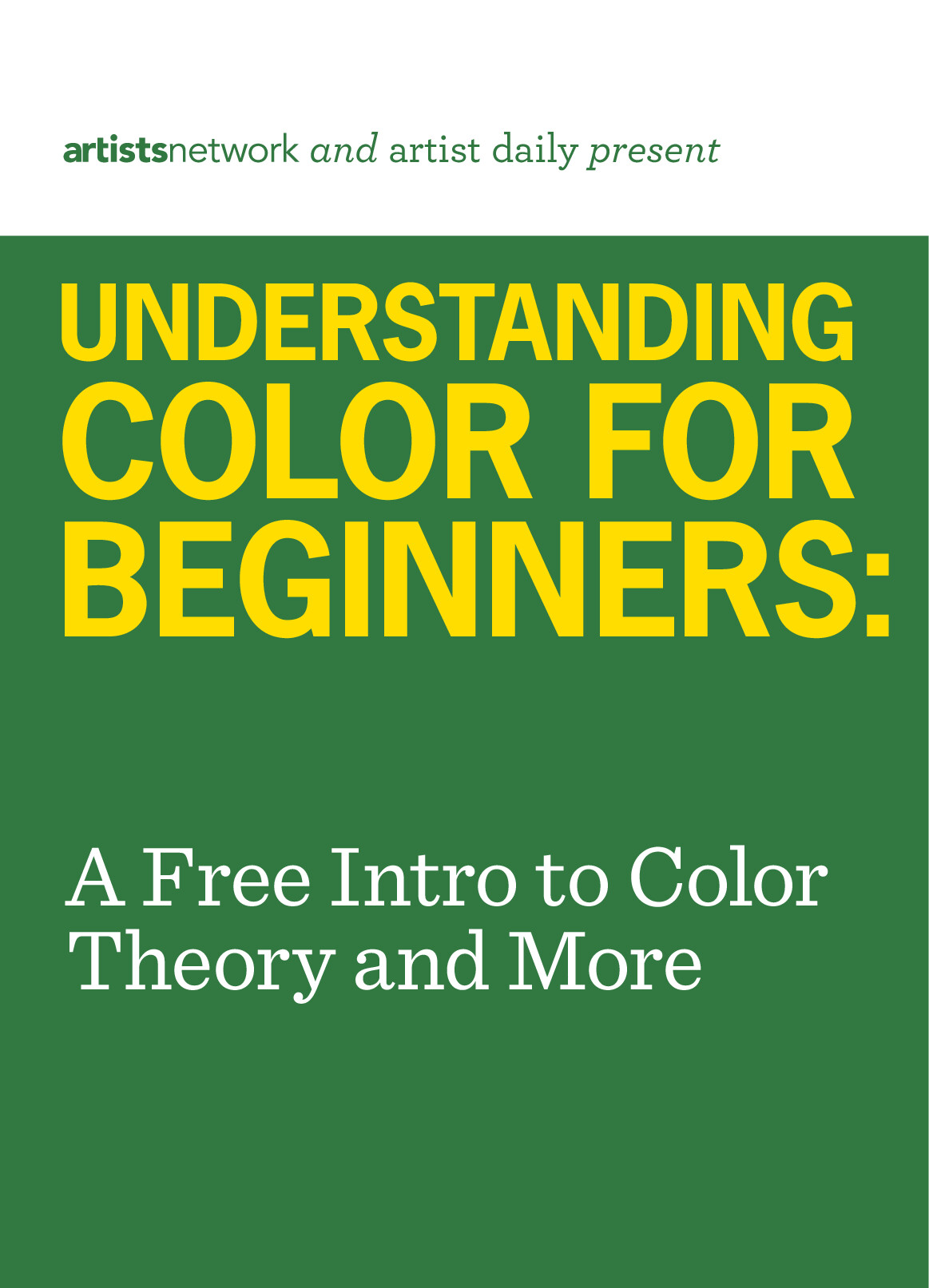 UNDERSTANDING COLOR FOR BEGINNERS