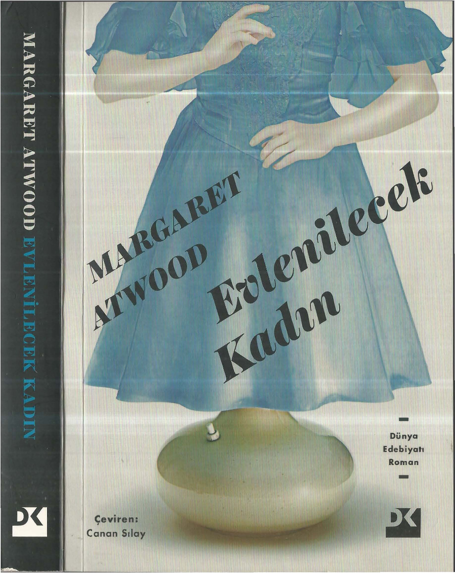 MARGARET ATWOOD EVLENILECEK KADIN