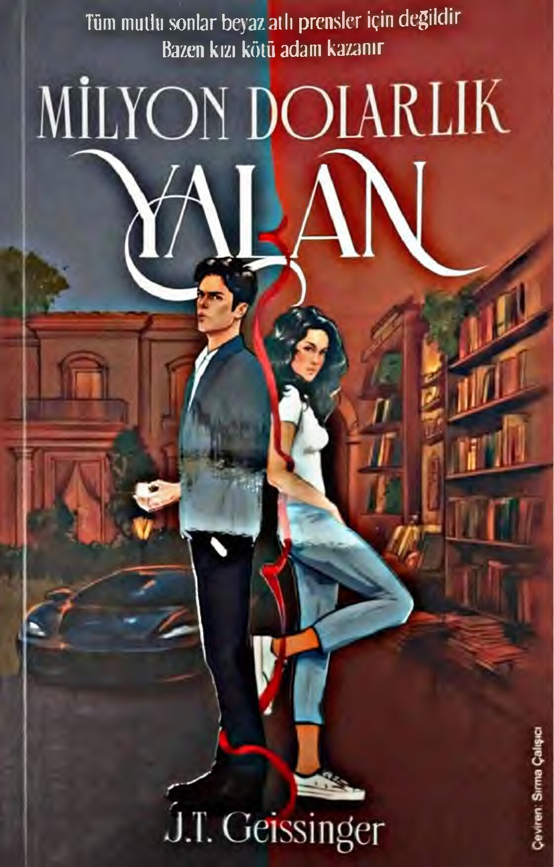 J. T. GEISSINGER "MILYON DOLARLIK YALAN"