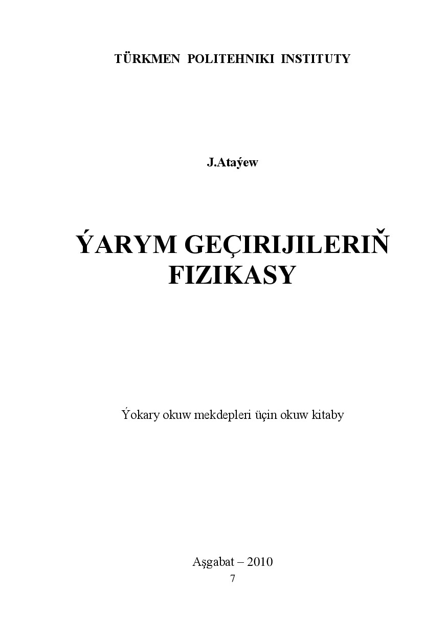 ÝARYM GEÇIRIJILERIŇ FIZIKASY