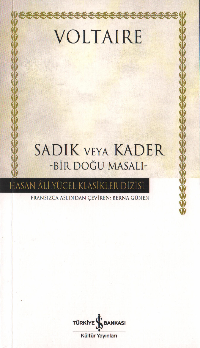 VOLTAIRE — SADIK VEYA KADER