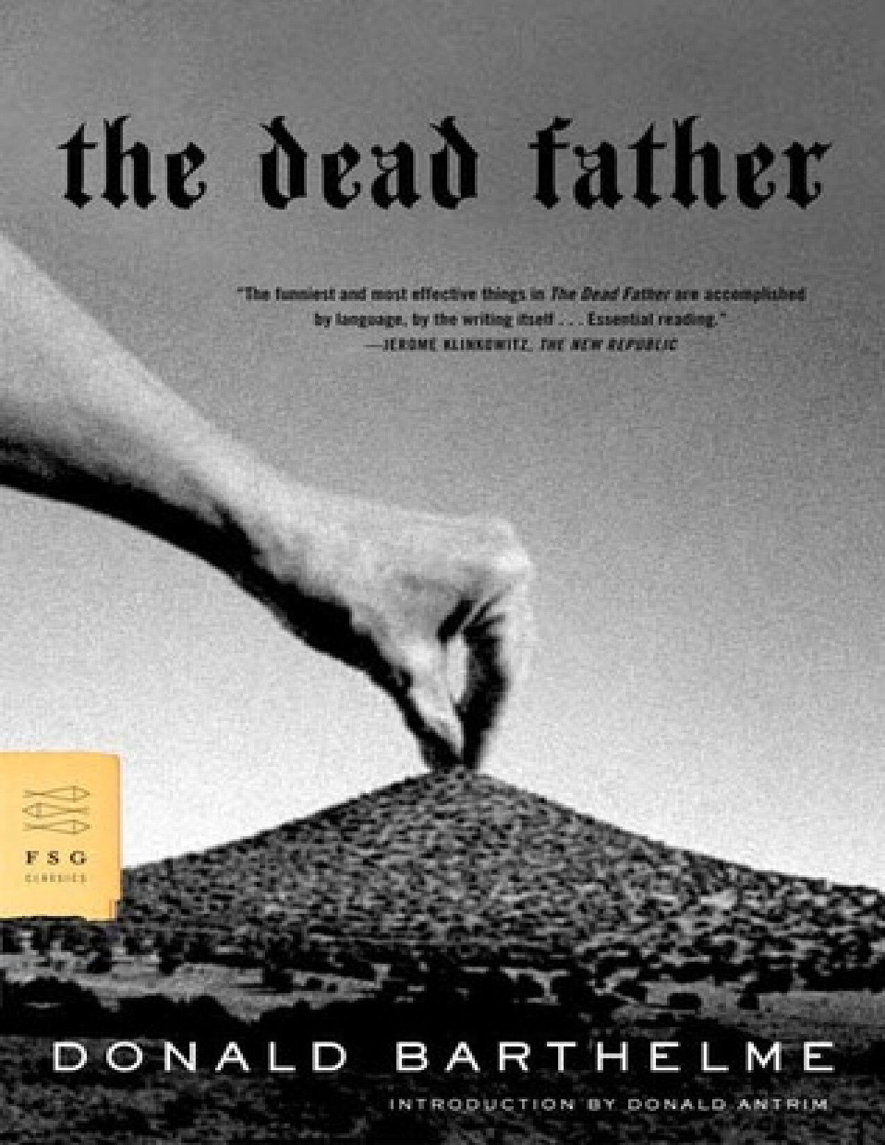 THE DEAD FATHER   DONALD BARTHELME