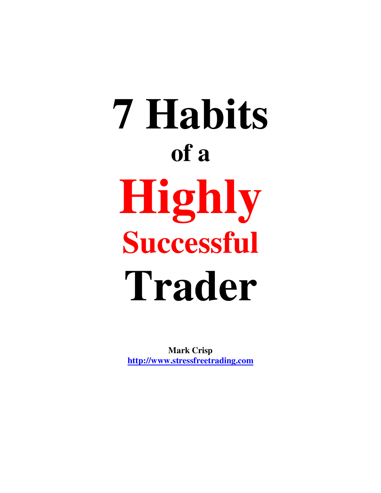 7 HABITS OF A HIGHLY SUCCESSFUL TRADERS