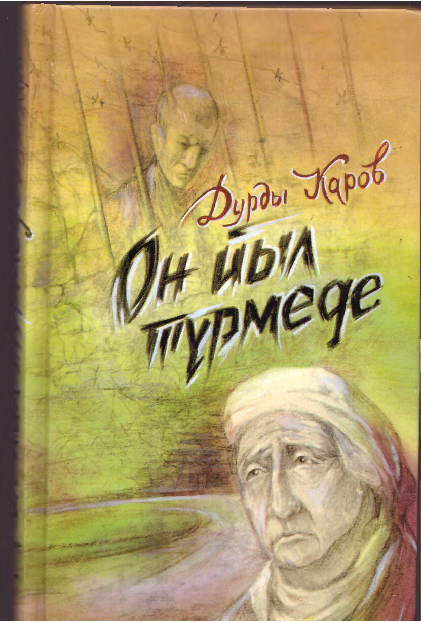 ON ÝYL TÜRMEDE I