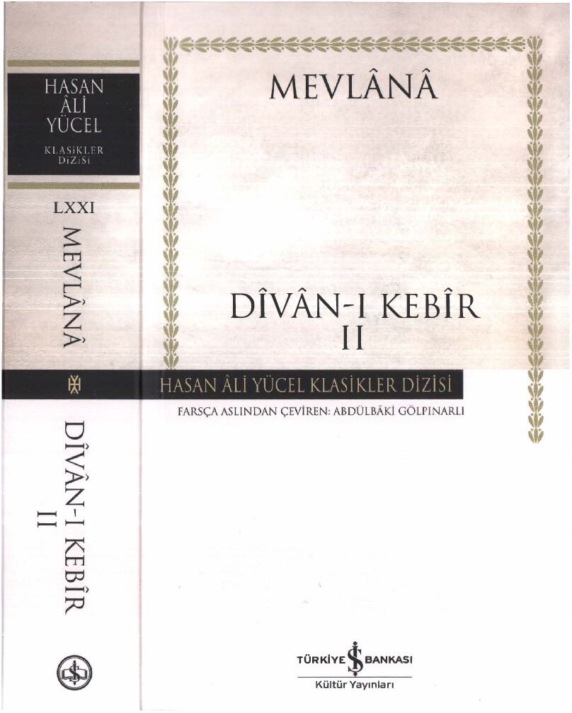 MEVLANA DIVAN I KEBIR CILT II İŞ BANKASI YAYINLARI