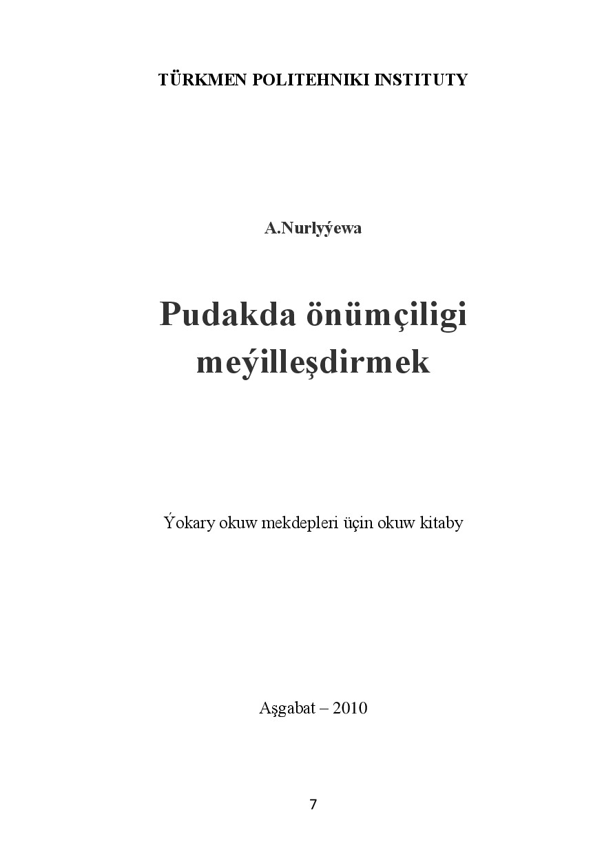 PUDAKDA ÖNÜMÇILIGI MEÝILLEŞDIRMEK