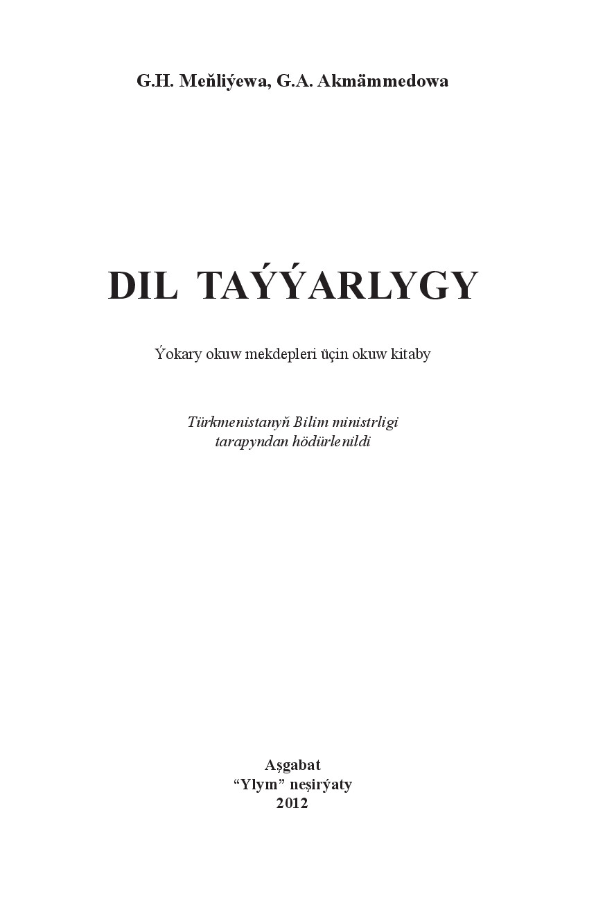 DIL TAÝÝARLYGY