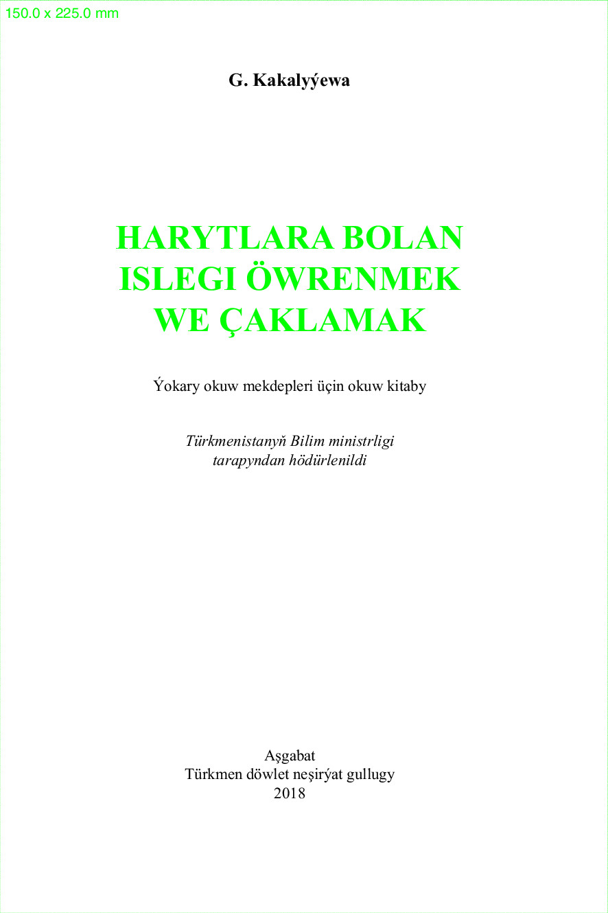 HARYTLARA BOLAN ISLEGI ÖWRENMEK WE ÇAKLAMAK