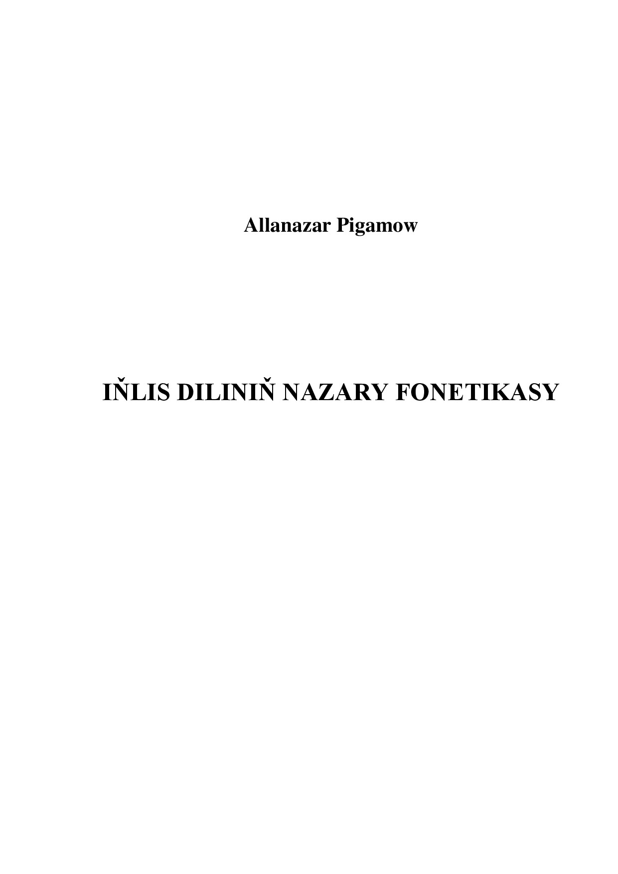 IŇLIS DILINIŇ NAZARY FONETIKASY