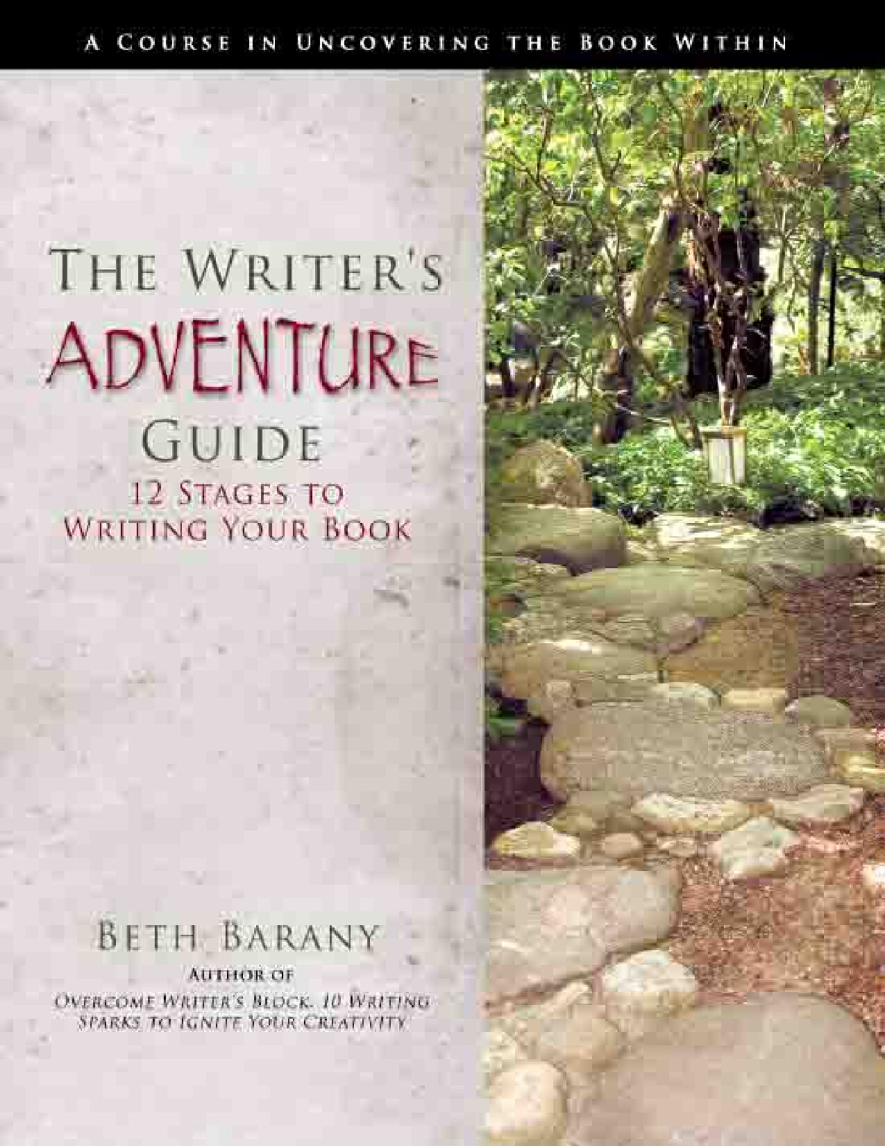 THE WRITER S ADVENTURE GUIDE  1   BETH DORA BARANY
