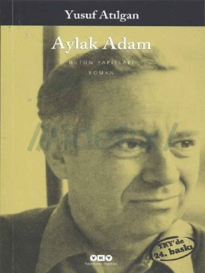 AYLAK ADAM   YUSUF ATILGAN