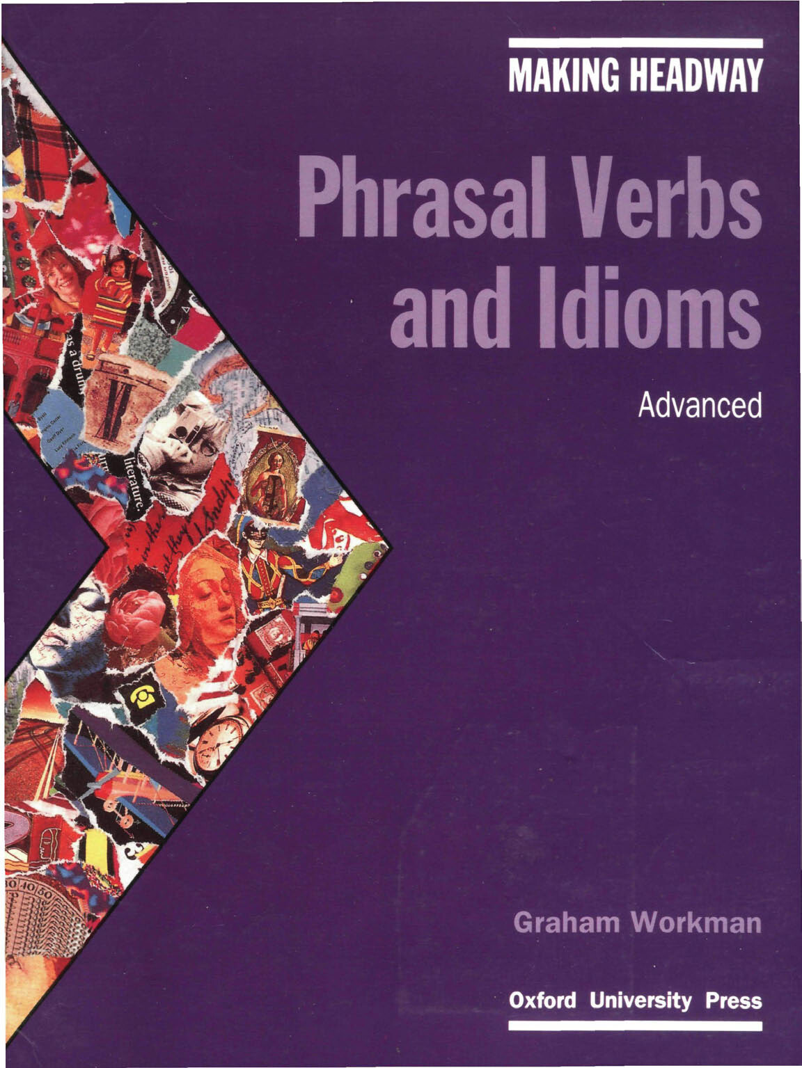 PHRASAL VERBS AND IDIOMS   ADVANCED 1