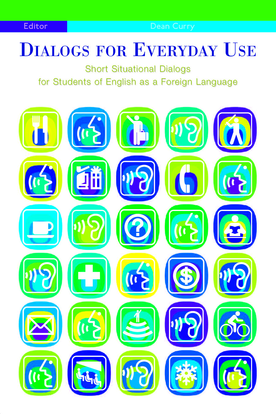 DIALOGUES FOR EVERYDAY USE