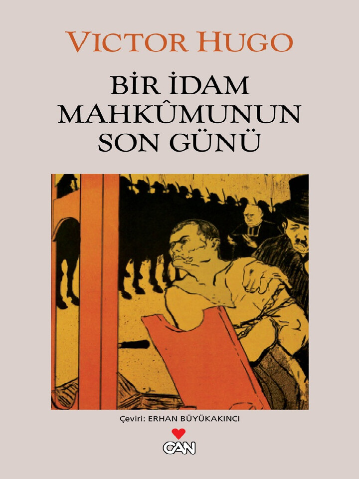 BIR İDAM MAHKÛMUNUN SON GÜNÜ   VICTOR HUGO