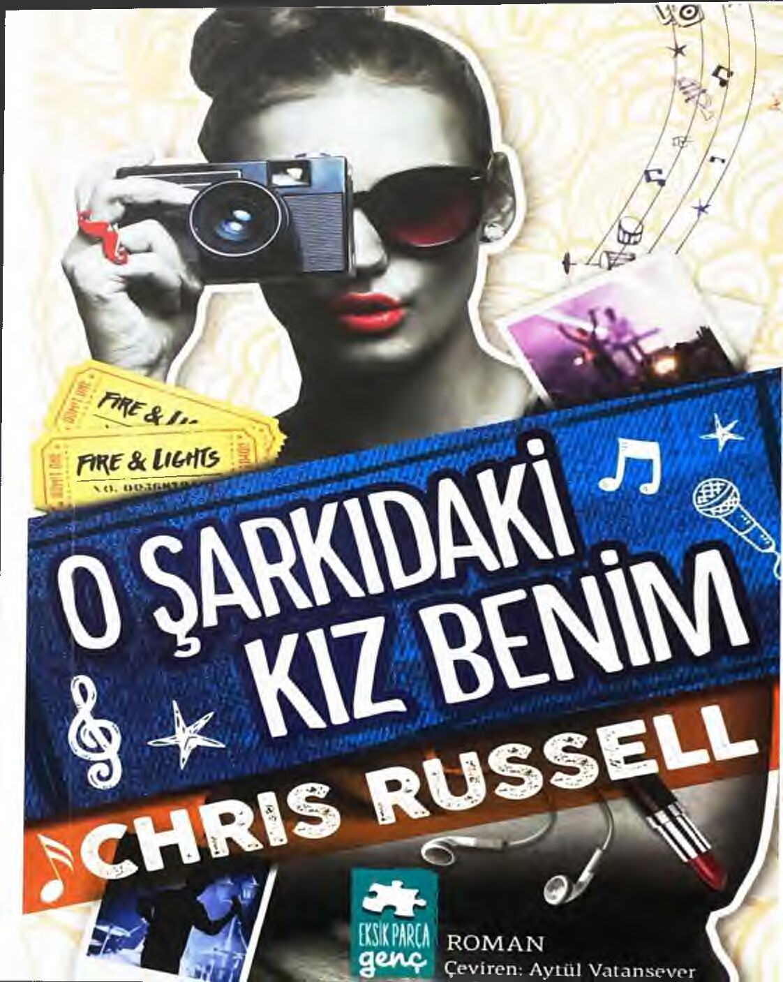 CHRIS RUSSEL "O ŞARKIDAKI KIZ BENIM"