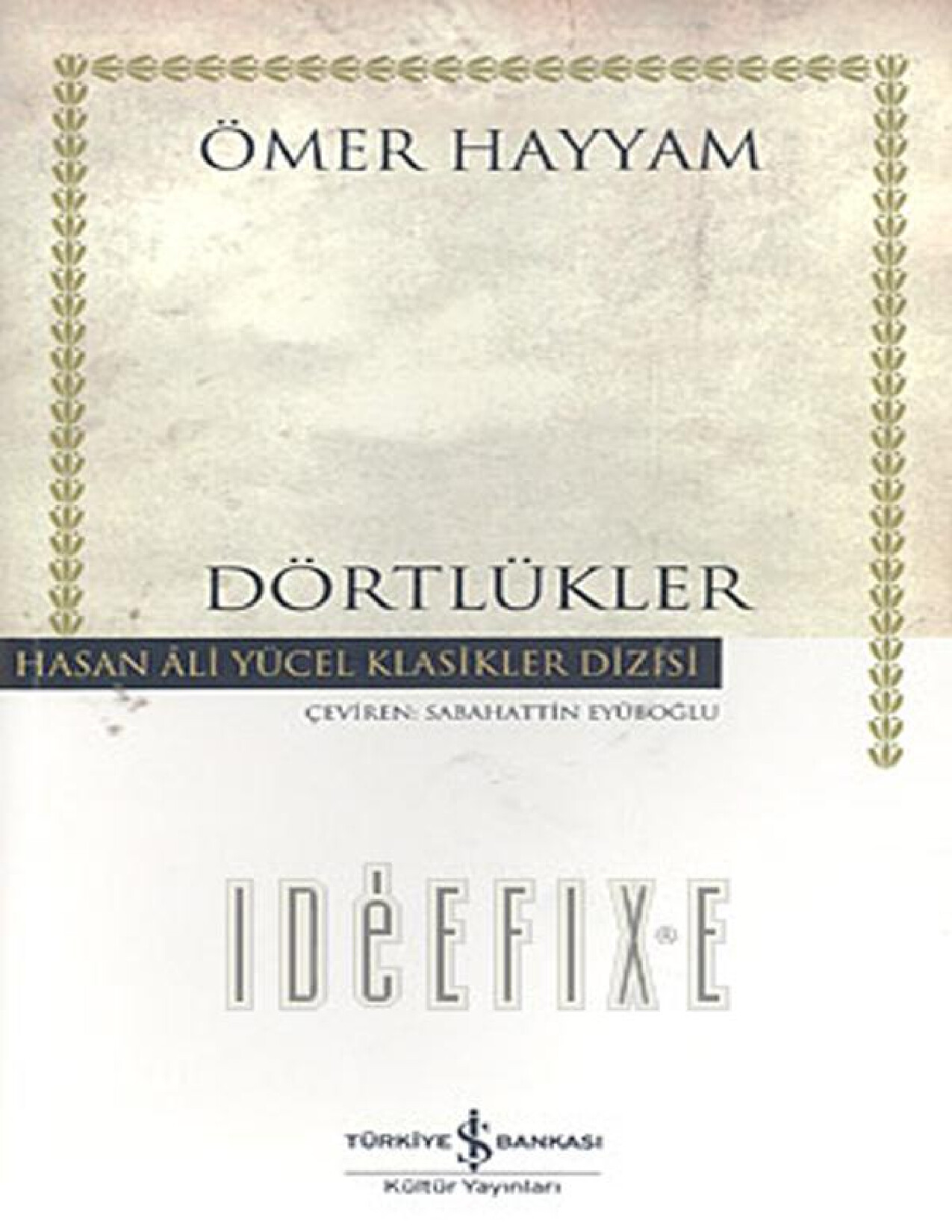 DÖRTLÜKLER   ÖMER HAYYAM