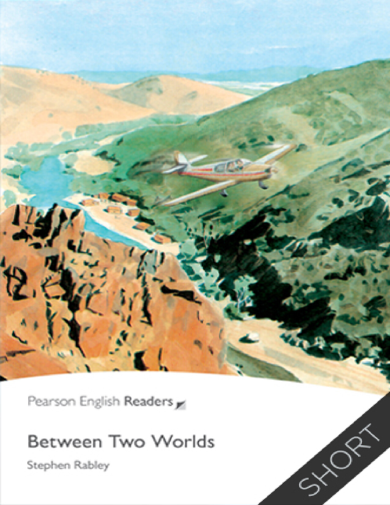 BETWEEN TWO WORLDS STEPHEN RABLEY