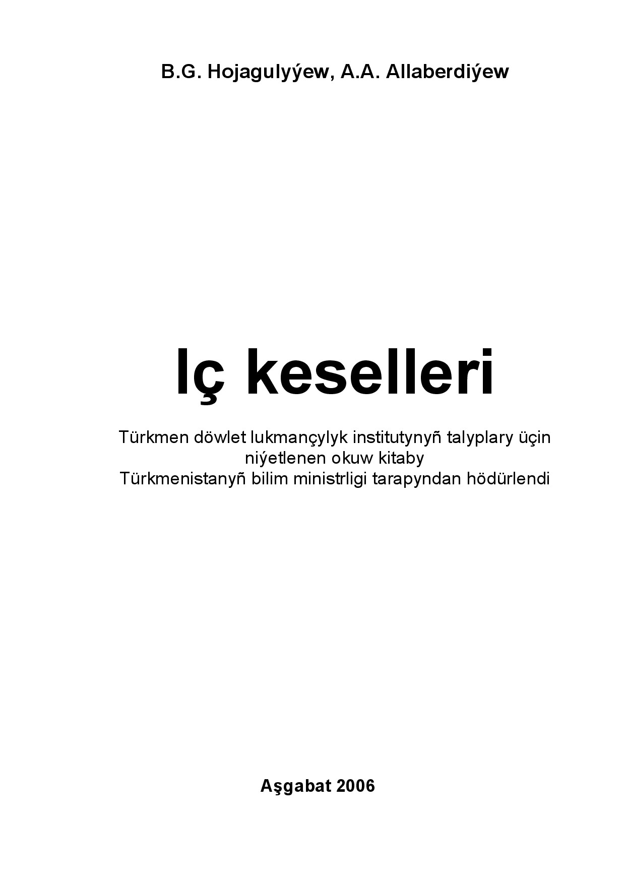 IÇ KESELLERI