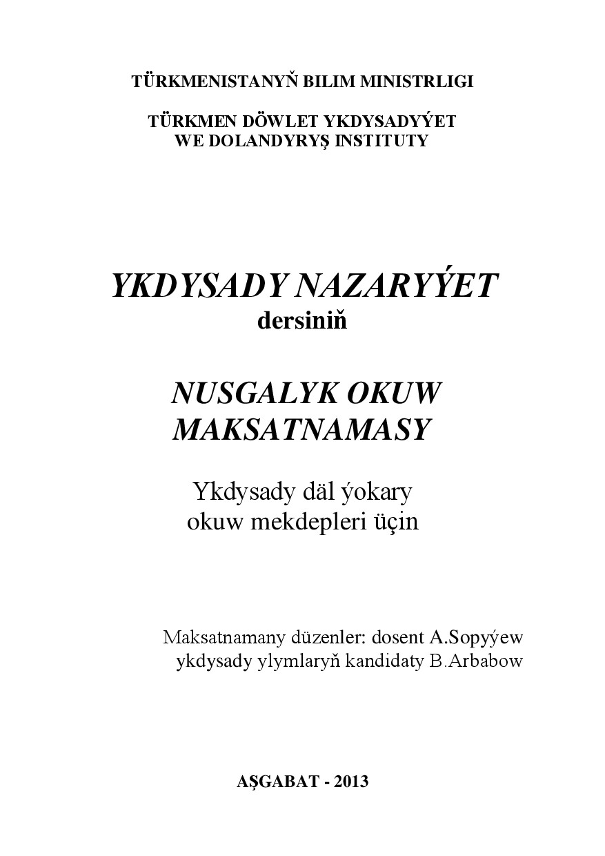 YKDYSADY NAZARYÝET (OKUW MAKSATNAMASY)