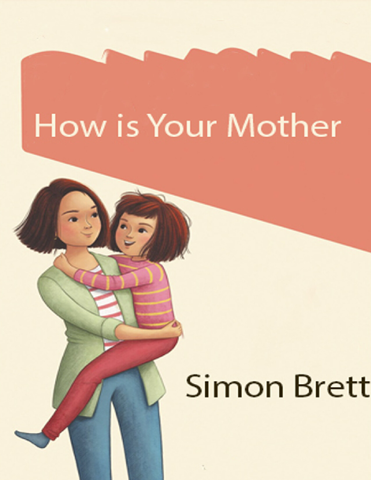 HOW IS YOUR MOTHER SIMON BRETT