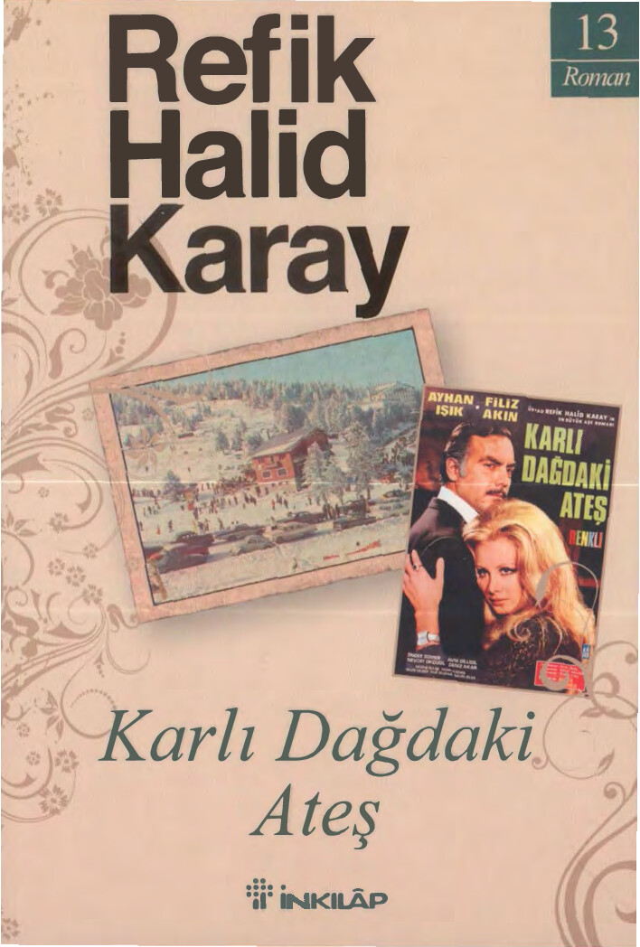 REFIK HALID KARAY KARLI DAĞDAKI ATEŞ INKILAP YAYINLARI @KITAPBOL