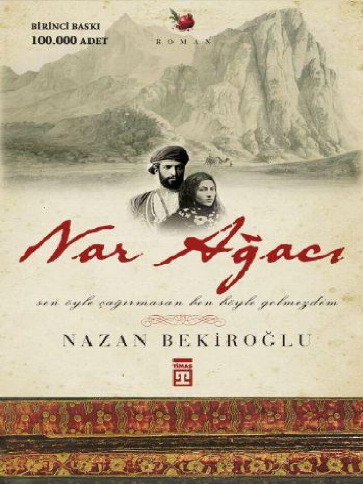 NAR AĞACI   NAZAN BEKIROĞLU
