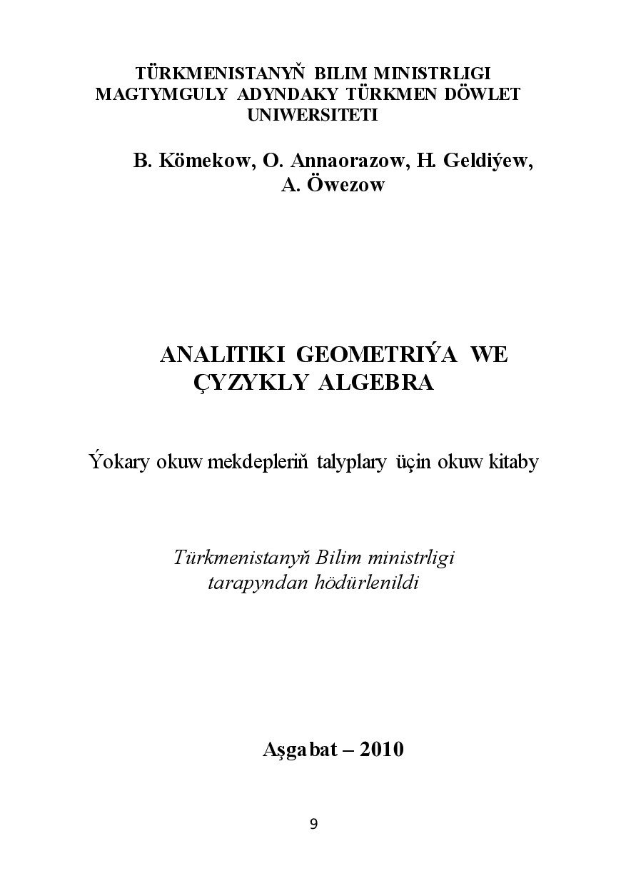 ANALITIKI GEOMETRIÝA WE ÇYZYKLY ALGEBRA