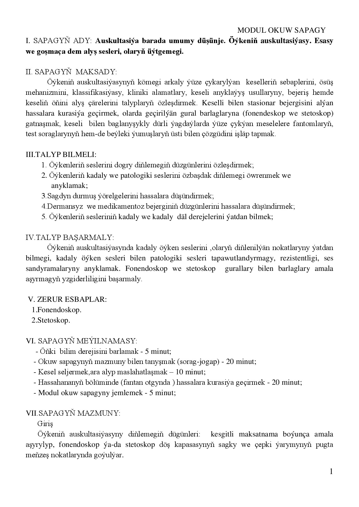 ÖÝKENIŇ AUSKULTASIÝASY