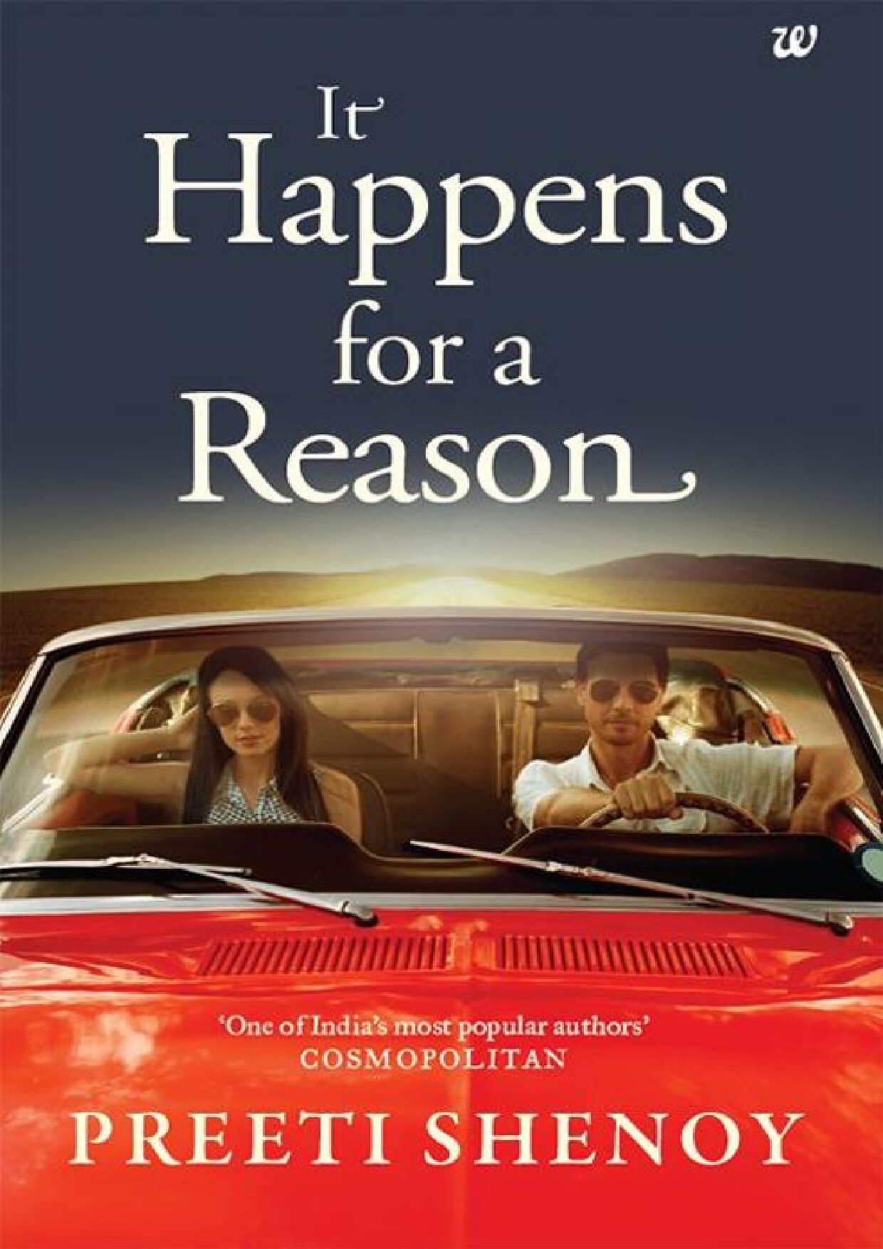 IT HAPPENS FOR A REASON   PREETI SHENOY