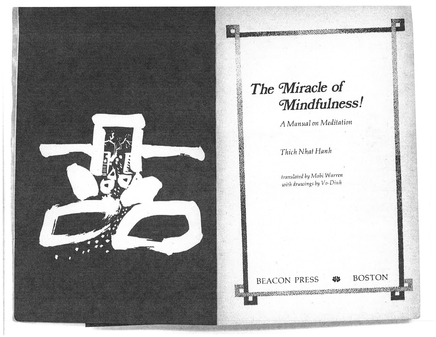 THE MIRACLE OF MINDFULNESS