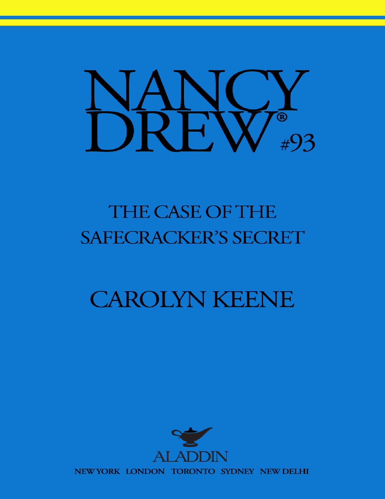 THE CASE OF THE SAFECRACKERS SECRET NANCY DREW MYSTERY STORIES 93